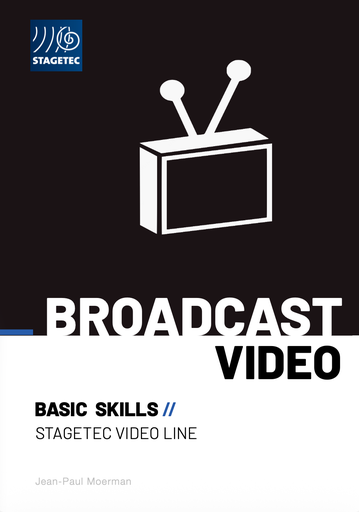 BROADCAST VIDEO  -  BASIC SKILLS
